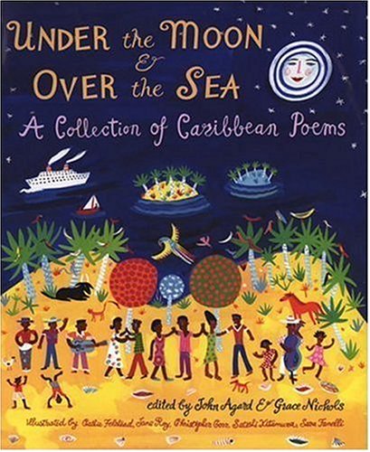 9780763618612: Under the Moon & over the Sea: A Collection of Caribbean Poems