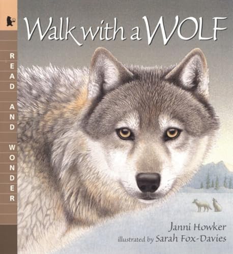 9780763618728: Walk with a Wolf: Read and Wonder