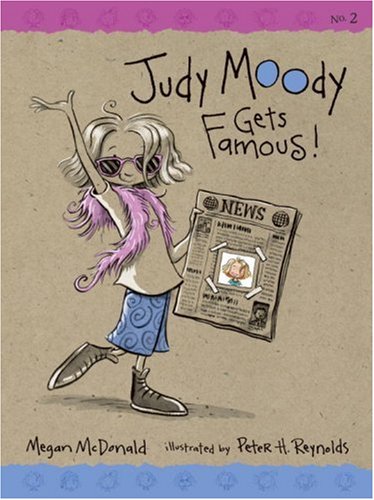 Stock image for Judy Moody Gets Famous! (Judy Moody, Book 2) for sale by SecondSale