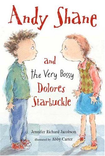 Beispielbild fr Andy Shane and the Very Bossy Dolores Starbuckle zum Verkauf von Better World Books