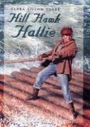 Stock image for Hill Hawk Hattie for sale by Jenson Books Inc