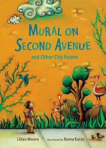 Beispielbild fr Mural on Second Avenue and Other City Poems zum Verkauf von Better World Books