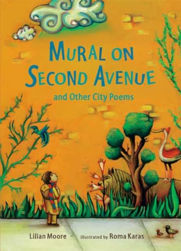 Imagen de archivo de Mural on Second Avenue and Other City Poems a la venta por SecondSale
