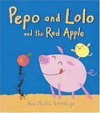 Beispielbild fr Pepo and Lolo and the Red Apple: Super Sturdy Picture Books zum Verkauf von BooksRun