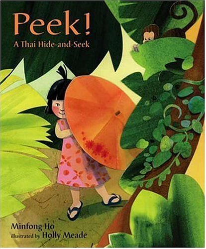 Beispielbild fr Peek!: A Thai Hide-and-Seek zum Verkauf von SecondSale