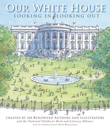 Beispielbild fr Our White House : Looking in, Looking Out zum Verkauf von Better World Books