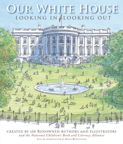 Imagen de archivo de Our White House: Looking In, Looking Out a la venta por Your Online Bookstore
