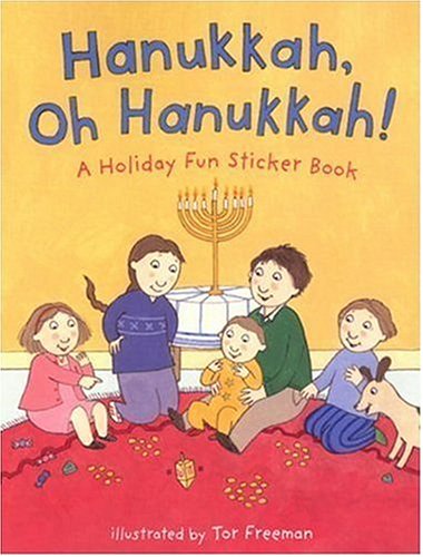 Imagen de archivo de Hanukkah, Oh Hanukkah!: A Holiday Fun Sticker Book a la venta por HPB-Emerald