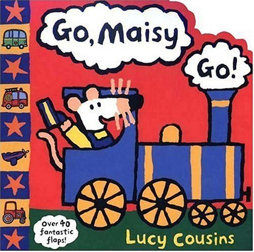 9780763621186: Go, Maisy, Go! Big Flap Book