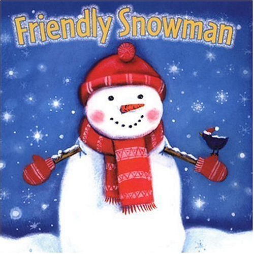 Beispielbild fr Friendly Snowman zum Verkauf von SecondSale