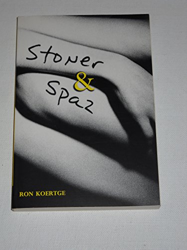 Beispielbild fr Stoner & Spaz zum Verkauf von Wonder Book