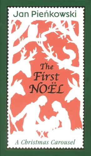 9780763621902: The First Noel: A Christmas Carousel