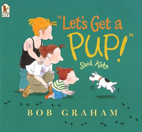 Beispielbild fr Let's Get a Pup! Said Kate zum Verkauf von Wonder Book