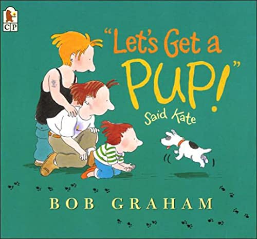 Stock image for Let's Get a Pup! Said Kate for sale by Gulf Coast Books