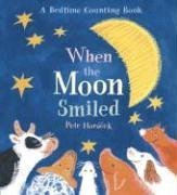 Beispielbild fr When the Moon Smiled: A Bedtime Counting Book zum Verkauf von SecondSale