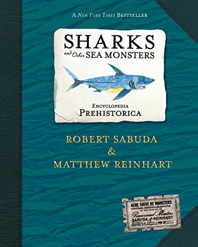 Stock image for Encyclopedia Prehistorica: Sharks and Other Sea Monsters for sale by -OnTimeBooks-