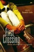 9780763622497: First Crossing: Stories About Teen Immigrants