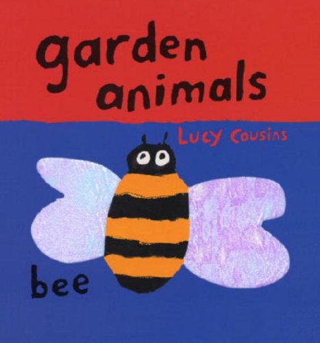 Garden Animals (9780763623043) by Cousins, Lucy