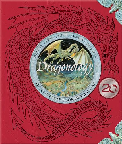 Dragonology: The Complete Book of Dragons (Ologies)