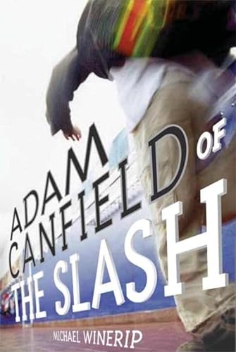 Stock image for Adam Canfield of the Slash for sale by SecondSale