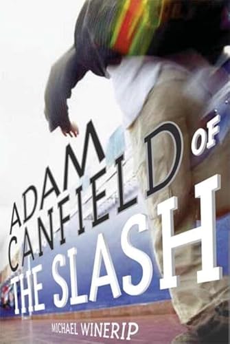 Adam Canfield Of The Slash