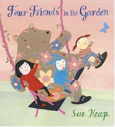 Beispielbild fr Four Friends in the Garden zum Verkauf von Better World Books