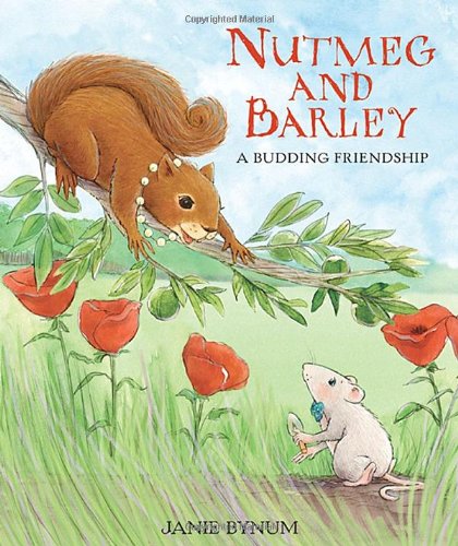 Beispielbild fr Nutmeg and Barley: A Budding Friendship zum Verkauf von Your Online Bookstore