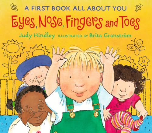 Imagen de archivo de Eyes, Nose, Fingers, and Toes: A First Book All About You a la venta por SecondSale