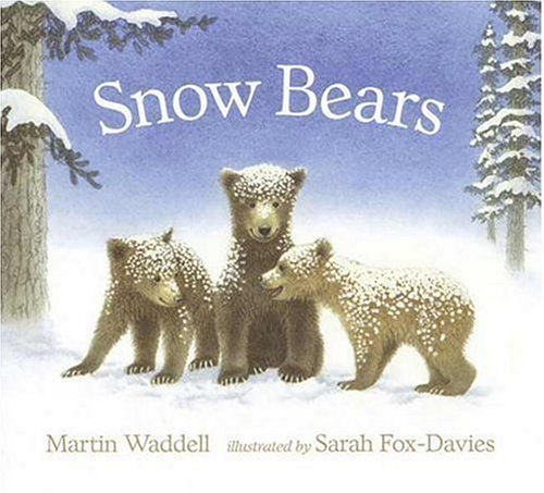 Beispielbild fr Snow Bears zum Verkauf von Better World Books