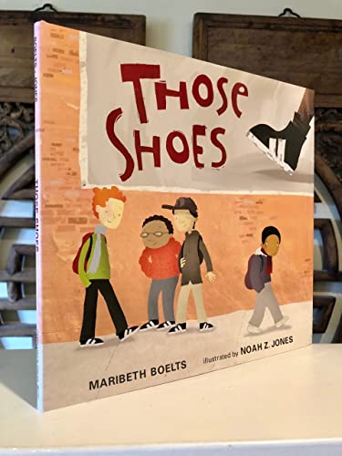 Those Shoes - Boelts, Maribeth