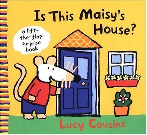 9780763625108: Is This Maisy's House?