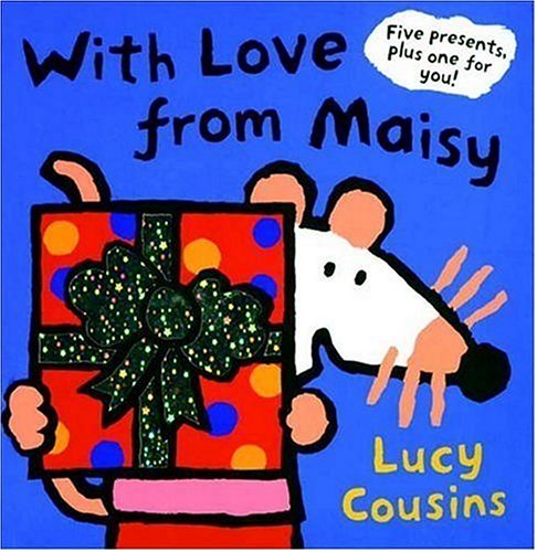 9780763625139: With Love from Maisy: Five Presents, Plus One for You!