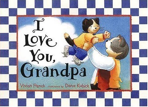 Beispielbild fr I Love You, Grandpa zum Verkauf von AwesomeBooks