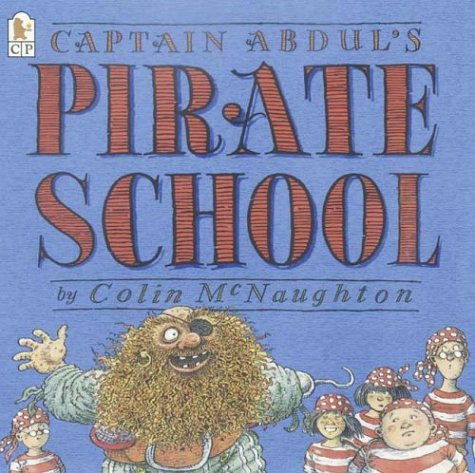 Beispielbild fr Captain Abdul's Pirate School zum Verkauf von Wonder Book