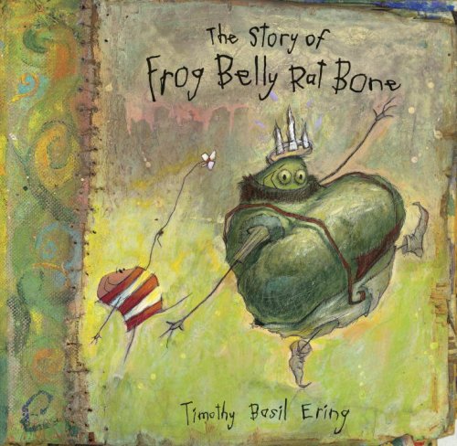 9780763626112: The Story of Frog Belly Rat Bone