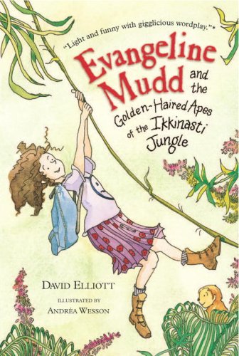 Beispielbild fr Evangeline Mudd and the Golden-Haired Apes of the Ikkinasti Jungle zum Verkauf von Better World Books