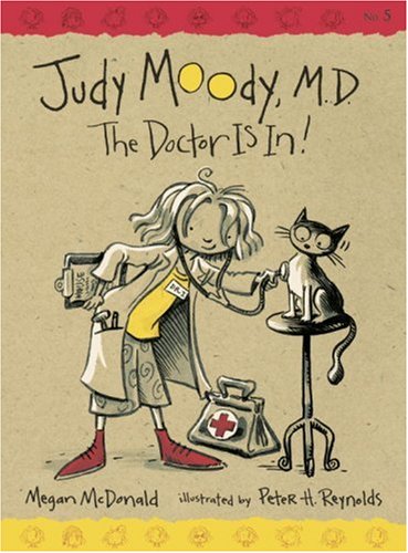 Stock image for Judy Moody, M.D.: The Doctor is In! for sale by SecondSale