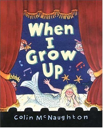 Imagen de archivo de When I Grow Up a la venta por Better World Books: West