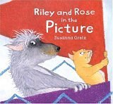 Imagen de archivo de Riley and Rose in the Picture a la venta por Better World Books: West