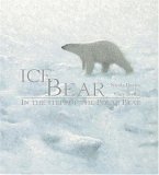 9780763627591: Ice Bear: In the Steps of the Polar Bear (Read and Wonder)
