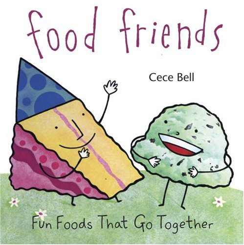 Imagen de archivo de Food Friends: Fun Foods That Go Together a la venta por Wonder Book