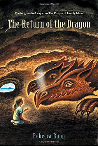 Stock image for The Return of the Dragon (Dragon of Lonely Island) for sale by SecondSale