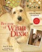 9780763628178: Because of Winn-Dixie Movie Scrapbook