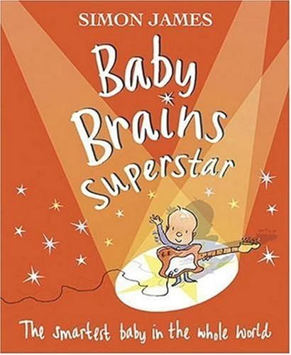 Beispielbild fr Baby Brains Superstar zum Verkauf von Better World Books