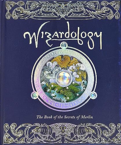 Imagen de archivo de Wizardology: The Book of the Secrets of Merlin (Ologies) a la venta por Orion Tech