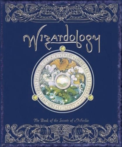 Stock image for Wizardology: The Book of the Secrets of Merlin (Ologies) for sale by Orion Tech