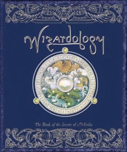 9780763628956: Wizardology: The Book of the Secrets of Merlin (Ologies)