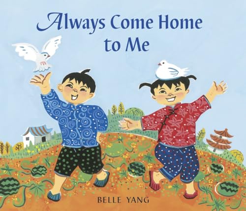 Stock image for Always Come Home to Me for sale by Alf Books