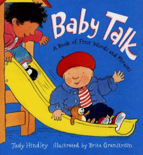 Stock image for Baby Talk: A Book of First Words and Phrases for sale by Front Cover Books