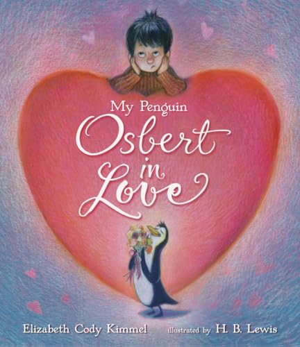 Stock image for My Penguin Osbert in Love for sale by Better World Books: West